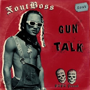 Gun Talk (Explicit)