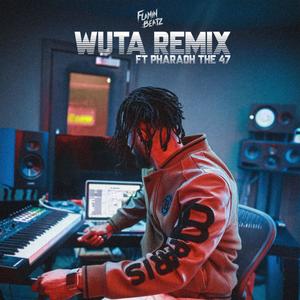 Wuta Remix (Explicit)