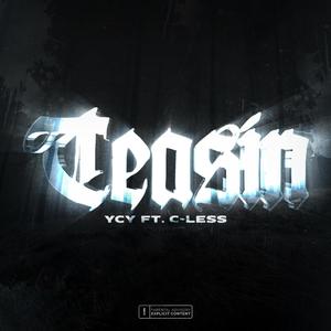 TEASIN' (feat. C-LESS) (Explicit)