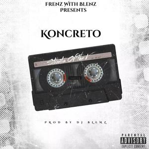 Streets Of The V (feat. Koncreto) (Explicit)