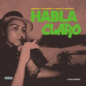 Habla Claro (Explicit)