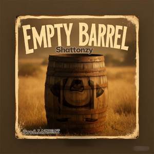 Empty Barrel