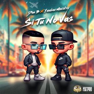 Si Tu No Vas (feat. Yaakov)