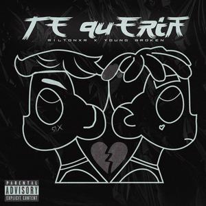 Te Quería (feat. Miltonxr) (Explicit)