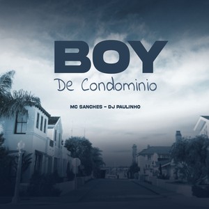 Boy de Condominio (Explicit)