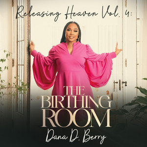 Releasing Heaven, Vol. 4: The Birthing Room (Live)