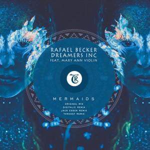 Mermaids (ThroDef Remix)