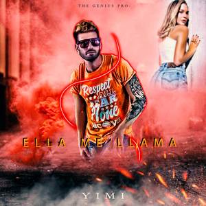 ELLA ME LLAMA