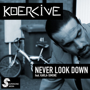 Never Look Down