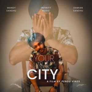 Your City (Explicit)