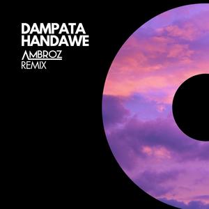 Dampata Handawe (Remix)