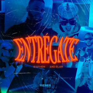Entrégate (Remix)