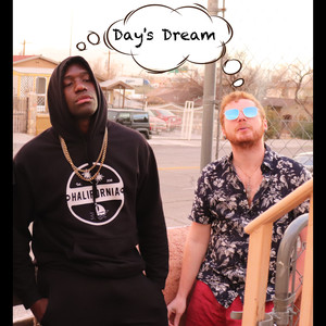 Day's Dream (Explicit)