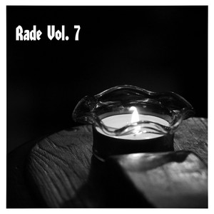 Rade, Vol. 7