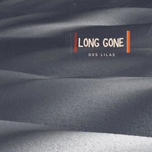 Long Gone