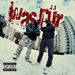 WAS FÜR (Super Slowed|Explicit)