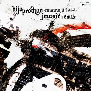 Camino a casa (JMusic Remix)