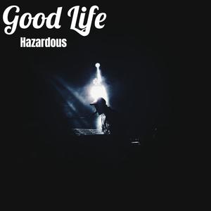 Good Life