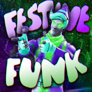 FESTIVE FUNK - ULTRA SLOWED