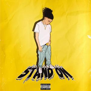STAND ON (Explicit)