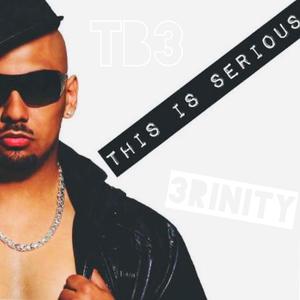 TB3(This Is Serious)