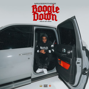 Boogie Down (Explicit)