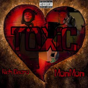 TOXIC (Explicit)