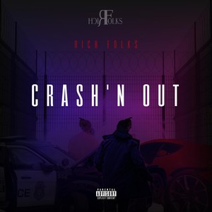 Crash'n Out (Explicit)