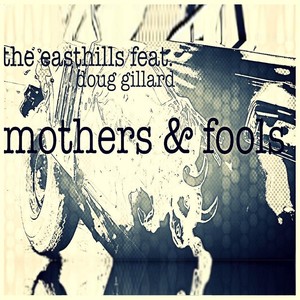 Mothers & Fools