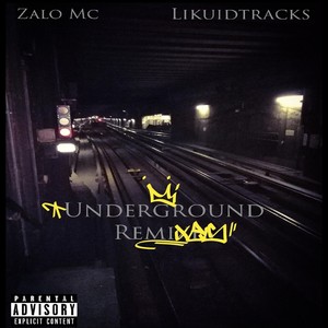 Underground Remixes, Vol. 2 (Explicit)