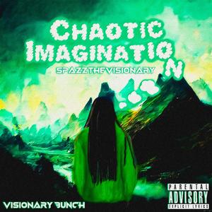 Chaotic Imagination (Explicit)