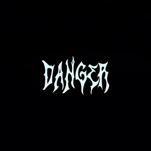 DANGER