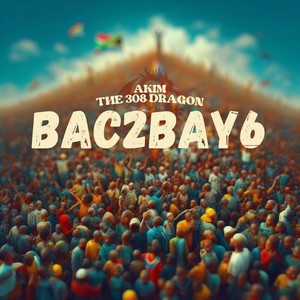 Bac2Bay6 (Explicit)