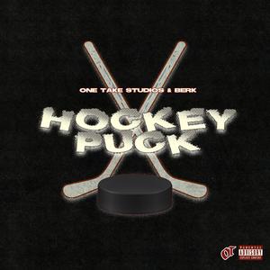 Hockey Puck (Explicit)