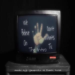 THE INTRO (feat. DARK KENT) (Explicit)