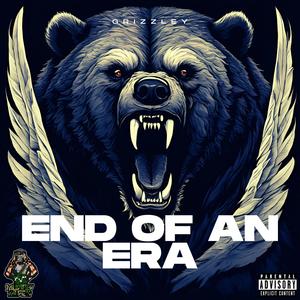 End Of An Era (Explicit)