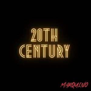 20th Century