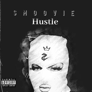 Hustle (Explicit)