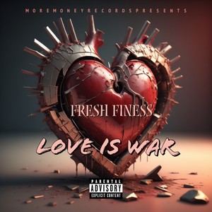 Love Is War (Explicit)
