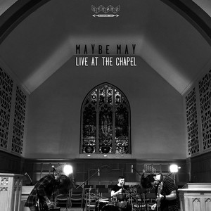 Live at the Chapel