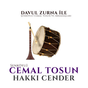 Davul Zurna İle (Şenköylü Cemal Tosun Ve Arkadaşları)