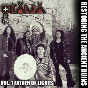 Restoring the Ancient Ruins Vol. 1 Father of Lights