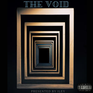 The Void (Explicit)