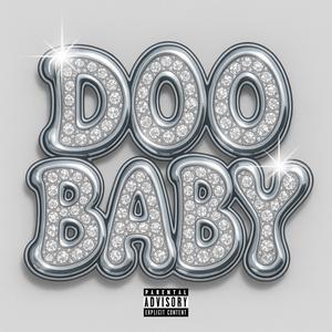 Doo Baby (feat. Jay Nu) (Explicit)