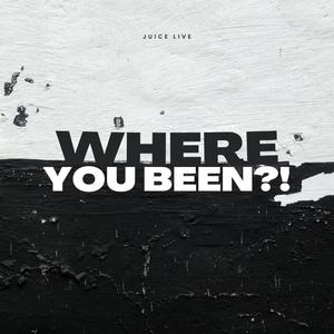 Where You Been (Explicit)