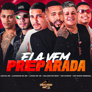 ELA VEM PREPARADA (Explicit)