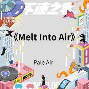 Melt Into Air