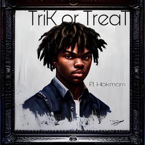 TriK or TreaT (feat. Hbkmarri) [Explicit]