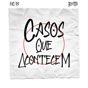 Casos que acontecem (Explicit)