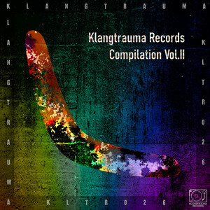 Klangtrauma Records Compilation, Vol. 2